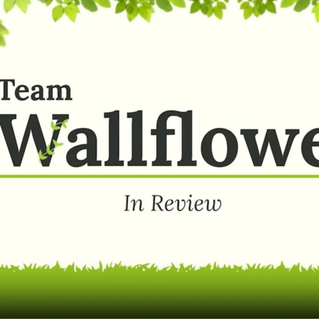 Wallflower: A Digital Companion for...